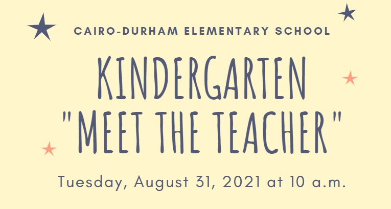 Kindergarten meet the teacher event on 8/31/2021 at 10 a.m.